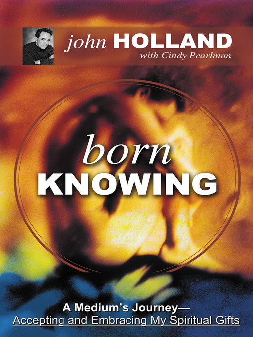 Title details for Born Knowing by John Holland - Available